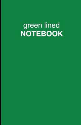 Book cover for Green Lined Notebook