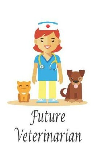 Cover of Future Veterinarian