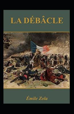 Book cover for La Débâcle Annoté