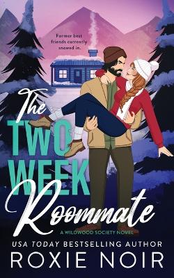 Cover of The Two Week Roommate