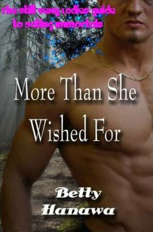 Cover of More Than She Wished for