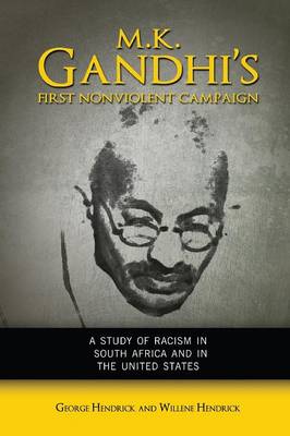 Book cover for M. K. Gandhi's First Nonviolent Campaign