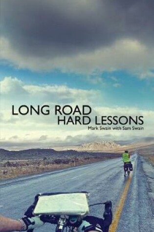 Cover of Long Road, Hard Lessons
