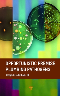 Book cover for Opportunistic Premise Plumbing Pathogens