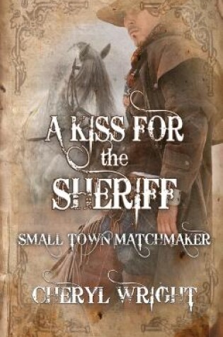 Cover of A Kiss for the Sheriff