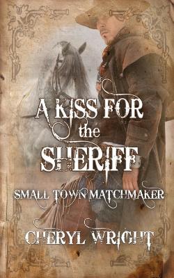 Cover of A Kiss for the Sheriff