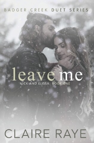 Cover of Leave Me