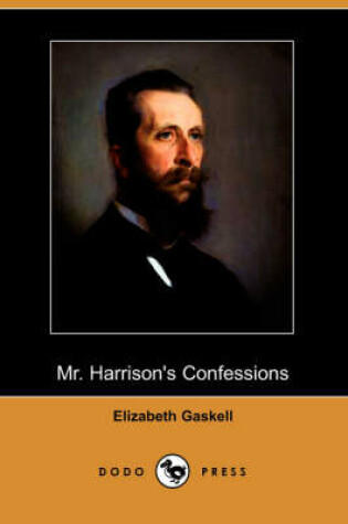 Cover of Mr. Harrison's Confessions (Dodo Press)