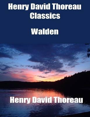 Book cover for Henry David Thoreau Classics: Walden