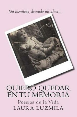 Cover of Quiero Quedar En Tu Memoria