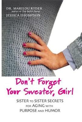 Book cover for Don't Forget Your Sweater, Girl
