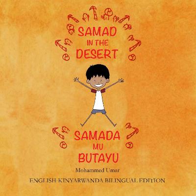 Book cover for Samad in the Desert (English-Kinyarwanda Bilingual Edition)