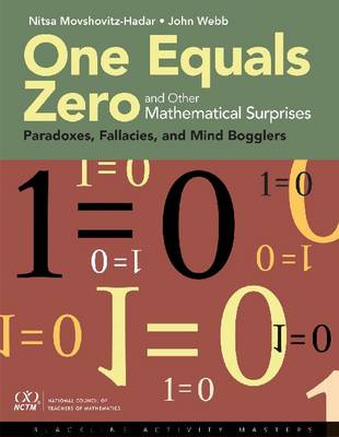 Cover of One Equals Zero and Other Mathematical Surprises