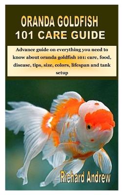 Book cover for Oranda Goldfish 101 Care Guide