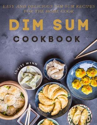 Book cover for Dim Sum Cookbook