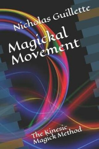 Cover of Magickal Movement