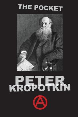 Book cover for The Pocket Peter Kropotkin