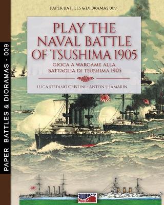 Book cover for Play the naval battle of Tsushima 1905