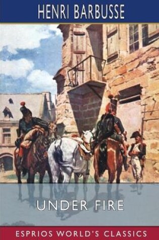 Cover of Under Fire (Esprios Classics)