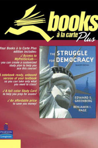 Cover of The Struggle for Democracy, Books a la Carte Plus LongmanParticipate.com