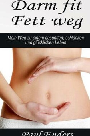 Cover of Darm fit - Fett weg