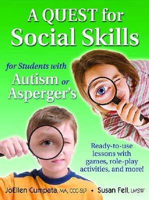 Book cover for A QUEST for Social Skills for Students with Autism or Asperger's