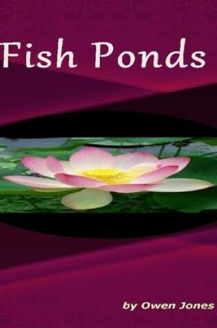 Cover of Fish Ponds