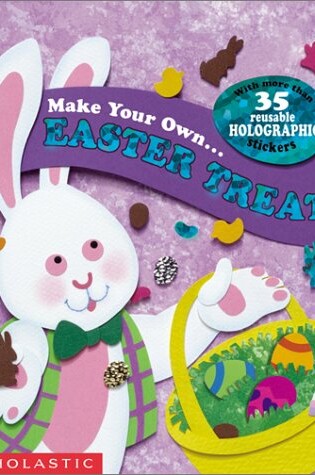 Cover of Make Your Own Easter Treats!