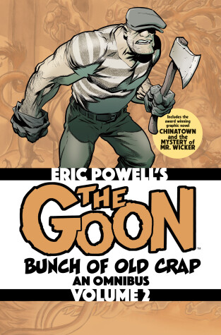 Book cover for The Goon: Bunch of Old Crap Volume 2: An Omnibus