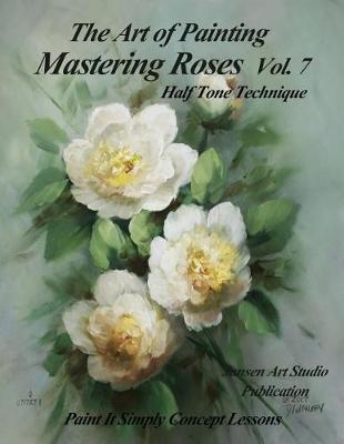 Book cover for Mastering Roses Vol. 7