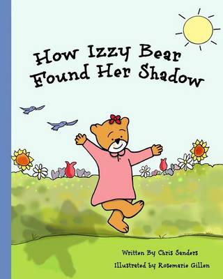 Book cover for How Izzy Bear Found Her Shadow