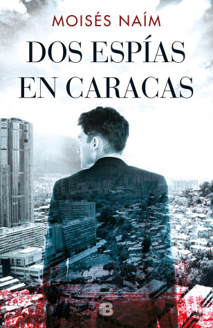 Book cover for Dos espías en Caracas / Two Spies in Caracas