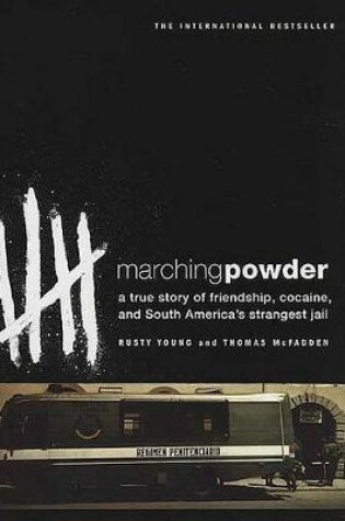 Cover of Marching Powder
