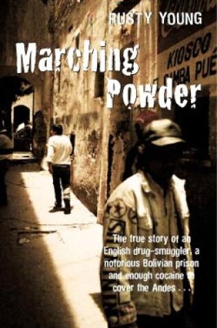 Cover of Marching Powder
