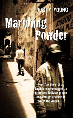 Book cover for Marching Powder