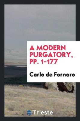 Book cover for A Modern Purgatory, Pp. 1-177