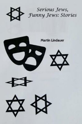 Cover of Serious Jews. Funny Jews