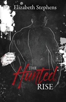Book cover for The Hunted Rise, Brothers #2 (interracial dark mafia romance)