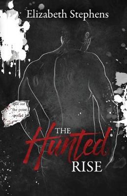 Cover of The Hunted Rise, Brothers #2 (interracial dark mafia romance)