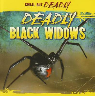 Cover of Deadly Black Widows