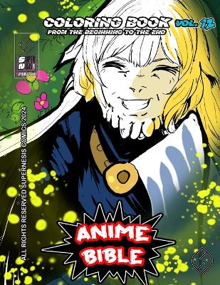 Book cover for Anime Bible From The Beginning To The End Vol. 12