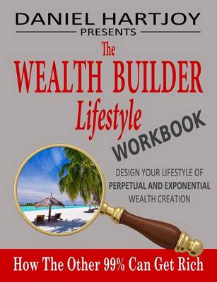 Book cover for The Wealth Builder Lifestyle Workbook