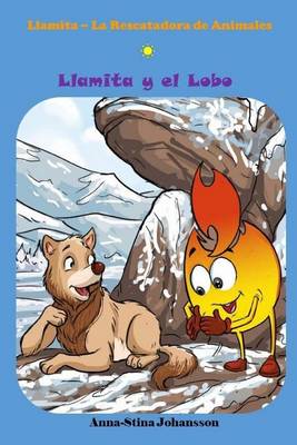 Cover of Llamita y el Lobo (Spanish Edition, Bedtime stories, Ages 5-8)