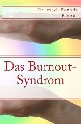 Book cover for Das Burnout-Syndrom. Ganzheitliche Behandlungsstrategien Bei Seelischer Erschopfung