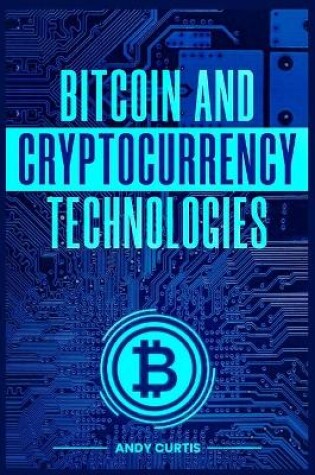 Cover of Bitcoin and Cryptocurrency Technologies