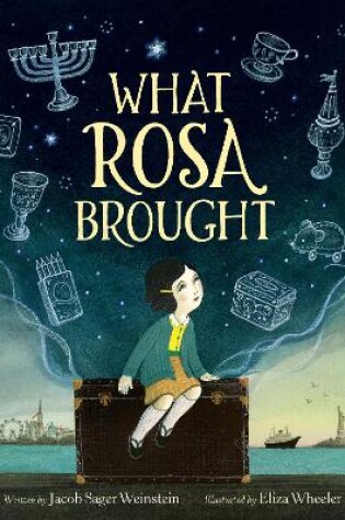 Cover of What Rosa Brought