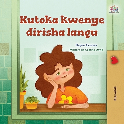 Cover of From My Window (Swahili Kids Book)