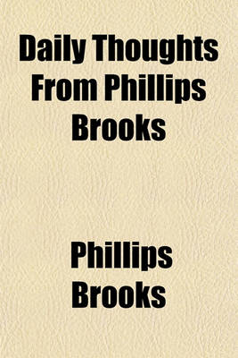 Book cover for Daily Thoughts from Phillips Brooks