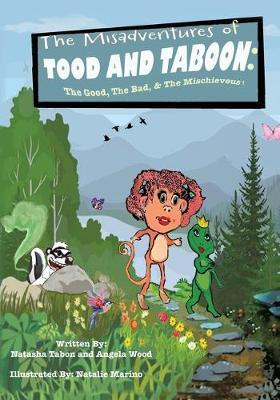 Book cover for The Misadventures of TOOD AND TABOON