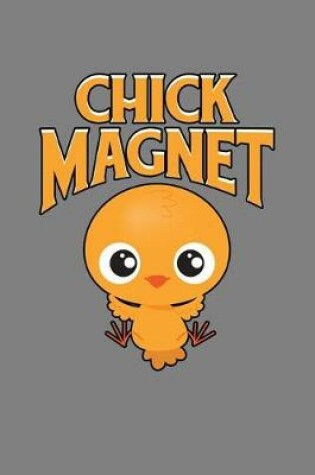 Cover of Chick Magnet